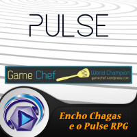 016 Tema: Encho Chagas e o Pulse RPG