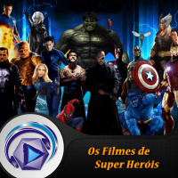 014 Tema: Os Filmes de Super Heróis