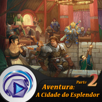 015 Aventura: A Cidade do Esplendor - Parte 2