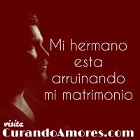 CA 433 - Mi hermano esta arruinando mi matrimonio