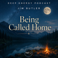 Deep Energy 2425 - Being Called Home - Part 2