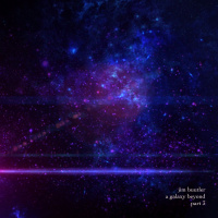Deep Energy 1690 - A Galaxy Beyond - Part 3