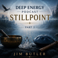 Deep Energy 2413 - Stillpoint - Part 2