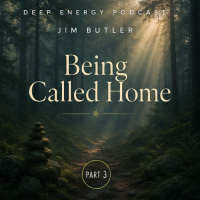 Deep Energy 2426 - Being Called Home - Part 3