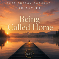 Deep Energy 2424 - Being Called Home - Part 1
