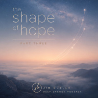 Deep Energy 2406 - The Shape of Hope - Part 3