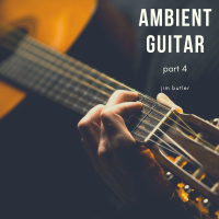 Deep Energy 1736 - Ambient Guitar - Part 4