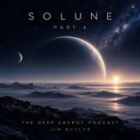 Deep Energy 2492 - Solune - Part 4