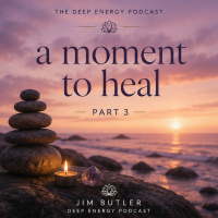 Deep Energy 2450 - A Moment to Heal - Part 3