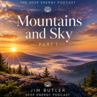 Deep Energy 2469 - Mountains and Sky - Part 1