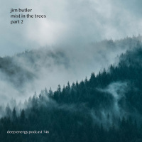 Deep Energy 1813 - Mist in the Trees - Part 2