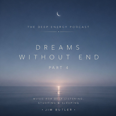 Deep Energy 2.0 - Music For Sleep, Meditation, Relaxation, Massage And Yoga