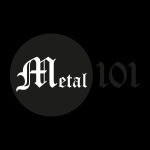 Metal 101