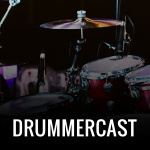 Drummercast