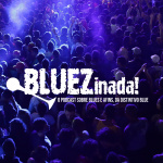 Bluezinada!