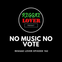 162 - No Music No Vote