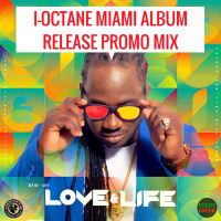 97 - Reggae Lover - I-Octane Love  Life 2018 Album Promo