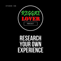 168 - Research Your Own Experience