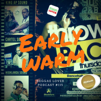 115 - Reggae Lover -HIGHLANDA SOUND EARLY WARM 8-18