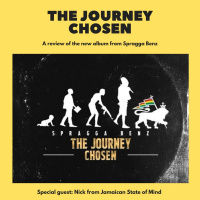 The Journey Chosen by Spragga Benz