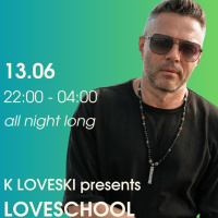 K Loveski LOVESCHOOL All Night Long 13.06.26