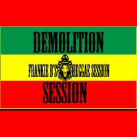 The Demolition Session