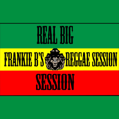 Frankie Bs Reggae Session
