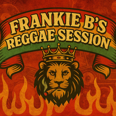Frankie Bs Reggae Session