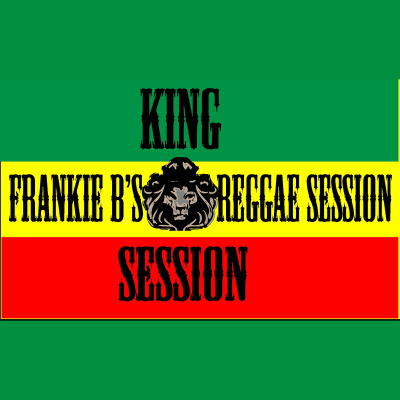 Frankie Bs Reggae Session