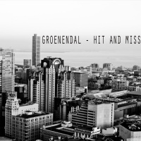 Groenendal - Hit And Miss (Original Mix)[FREE DOWNLOAD]