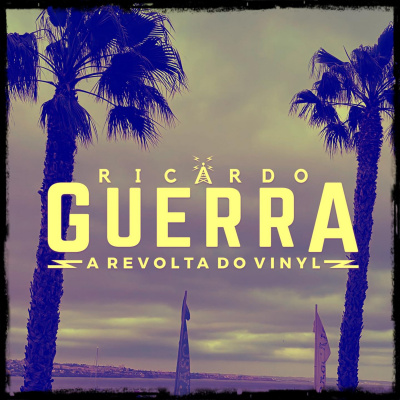 A Revolta Do Vinyl | Ricardo Guerra
