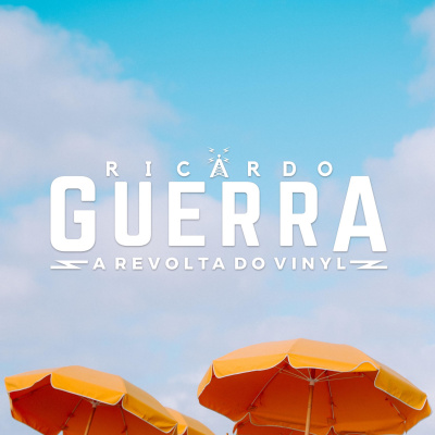A Revolta Do Vinyl | Ricardo Guerra