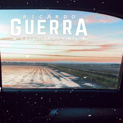 A Revolta Do Vinyl | Ricardo Guerra