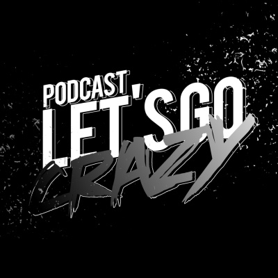 Lets Go Crazy