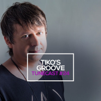 TUNECASTS! 24 - DJ Tikos Groove # Set Special for Tune