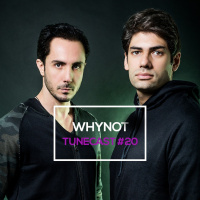TUNECAST! 20 - Why Not? (Leo Cury + Marco Hanna) # Dance All Night