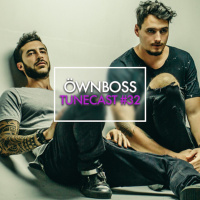 TUNECAST! 32 - ÖWNBOSS // 50K Special Mix