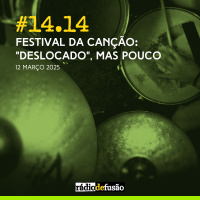 Festival da Canção: “Deslocado”, mas pouco