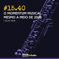 O momentum musical mesmo a meio de 2026