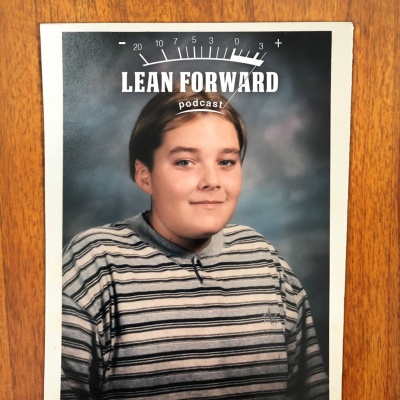 Lean Forward Podcast