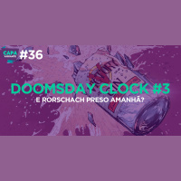 Capa Variante 36 – Doomsday Clock 3 e Rorschach preso amanhã?