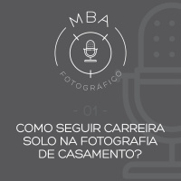 Como seguir carreira solo na fotografia de casamento?