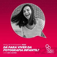 Dá para viver de fotografia infantil?