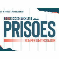 VENCER AS PRISÕES E ROMPER OS LIMITES DA DOR COM APÓSTOLO ESTEVAM HERNANDES