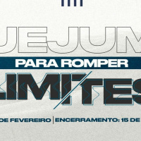 INICIO DO JEJUM PARA ROMPER LIMITES