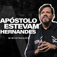 Vencendo o desânimo e a negatividade - Apóstolo Estevam Hernandes