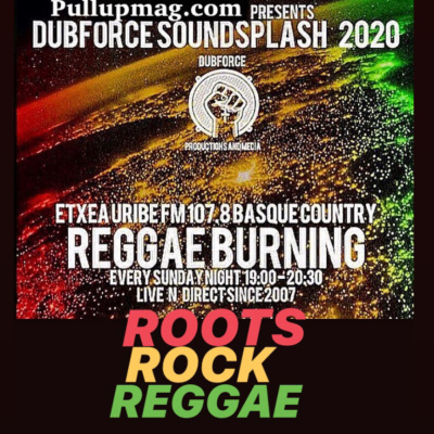 Reggae Burning Etxea Uribe Fm 107.8 Roots N Cultur
