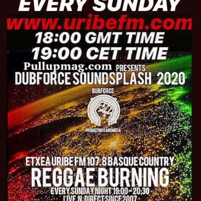 Reggae Burning Etxea Uribe Fm 107.8 Roots N Cultur