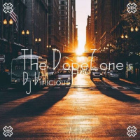 The DopeZone #92 – 02/07/16 – Dj Vinicious