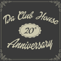 Da ClubHouse 20th anniversary pres Jayffe live !!!